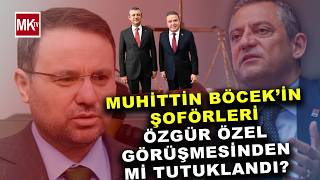 Antalyaya Da Operasyon Muhittin Böcekin Şoförleri Niyet Tutuklandı? Özgür Özel Detayı