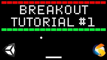 Breakout Game in Unity - Tutorial #1