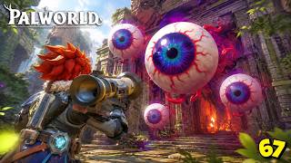 I Found A Secret Dungeon & Fought The Eye Of Cthulhu In Palworld 🔥palworld Gameplay : Episode 67 #67