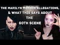 Manson Allegations: The Goth Scene Was A Perfect Hiding Place