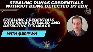 Stealing RunAs Credentials While Bypassing EDR Detection