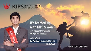 Win Your Dreams With KIPS Entry Tests Preparation | Mujtaba Bashir 1st Position in NMDCAT (Sindh R)