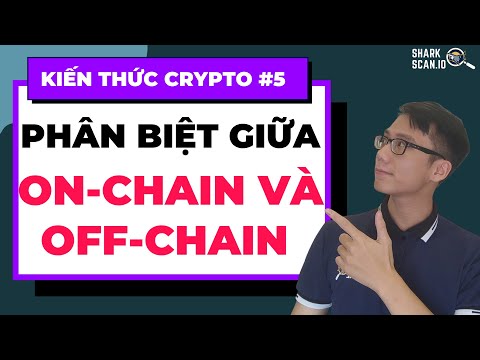 Video về Off-chain là gì