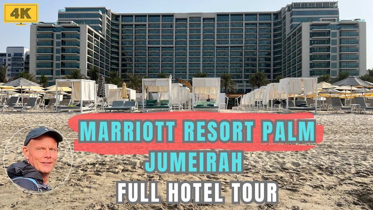 Marriott Resort Palm Jumeirah - Dubai - FULL HOTEL TOUR - Beach - Pool - Restaurant - SPA - GYM [4K]