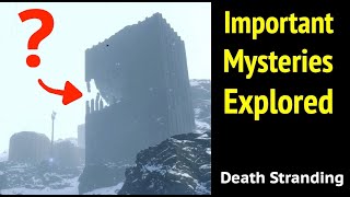 Mysteries Explored in Death Stranding