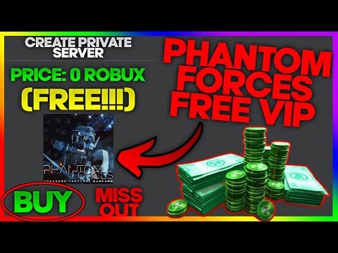 Can you use VIP servers on Phantom Forces with a friend to farm XP with  King of the Hill and Flare Domination? - Quora