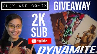 2K Subscriber Giveaway Announcement! [Closed] | Dynamite Ent. | Flix and Comix