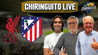 ⚽️ LIVERPOOL - ATLETI | UCL  | Chiringuito Live
