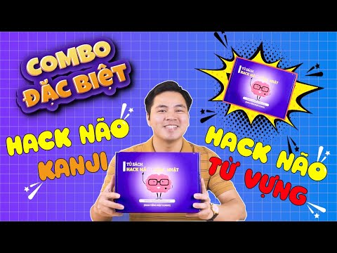GIỚI THIỆU TỦ SÁCH HACK NÃO - Combo đặc biệt: Hack Não Kanji + Hack Não Từ Vựng | Tổng hợp thủ thuật internet 2 GIỚI THIỆU TỦ SÁCH HACK NÃO - Combo đặc biệt: Hack Não Kanji + Hack Não Từ Vựng | Tổng hợp thủ thuật internet 1