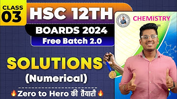 2. Solutions Class 12th Chemistry Class 03 Problem  H.S.C Board Exam  By Abhishek Sir Chemistry #asc