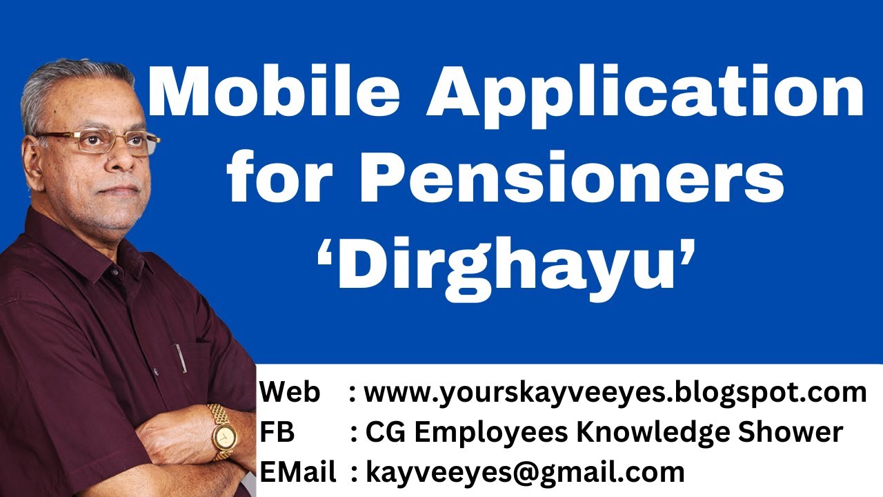 Mobile Application for Pensioners ‘Dirghayu’