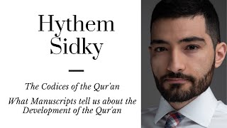 Hythem Sidky: The Regionality of the Qur'anic Codices