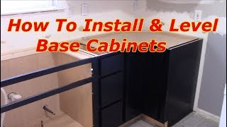 How To Install Base Kitchen Cabinets And Save $1000.00's Of Dollars