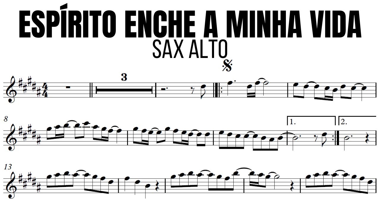 ESPÍRITO ENCHE A MINHA VIDA PARTITURA PARA SAX ALTO YouTube