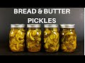 Canning Bread & Butter Pickles-Step By Step!