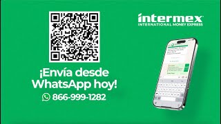 Intermex x WhatsApp | Send Money Easily – As Seen on TelevisaUnivision