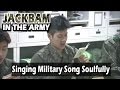 [Real men] 진짜 사나이 - Jackson's Soulful Military Song 20160605