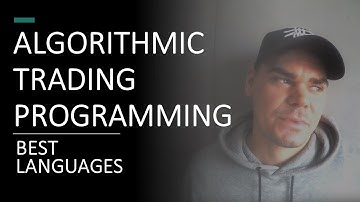 Best Programming Languages For Algorithmic Trading