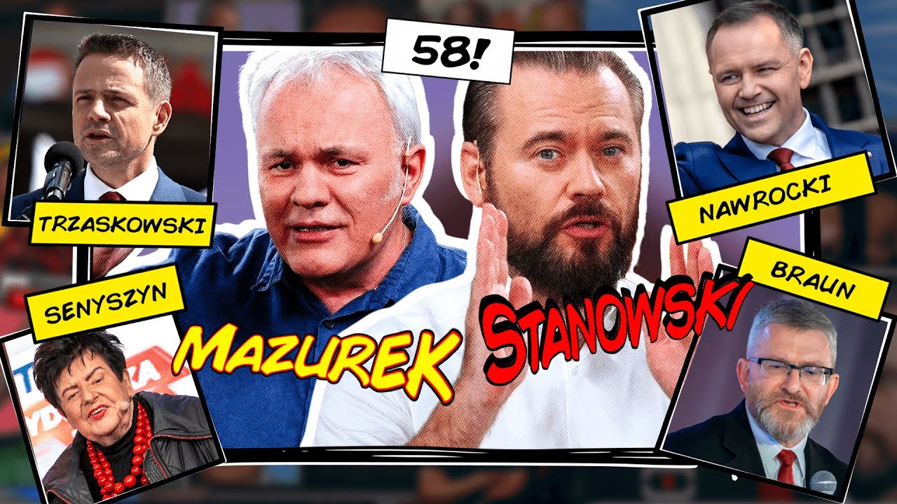 MAZUREK & STANOWSKI #58: KIEŁBASA, KORALE, REKINY, ZIEMNIAKI I TĘCZOWE SERCE. KTO PREZYDENTEM?