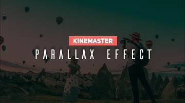 I Have Done This Next Level Perfect Parallax Effect In Kinemaster ! 🔥