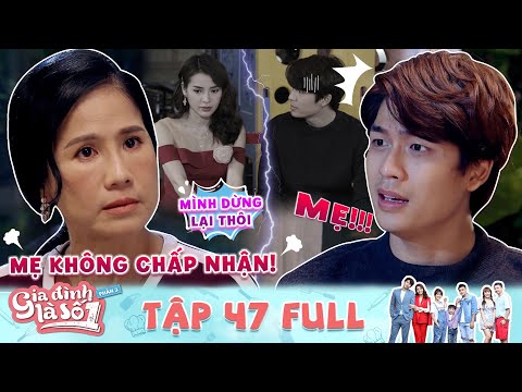 Video Gia Đình Là Số 1 P3 | Tập 47 Full: Thú nhận yêu gái có... - youtube