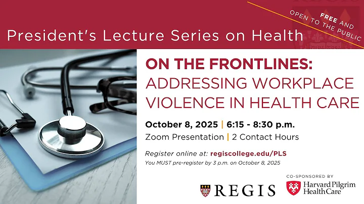 On the Frontlines: Addressing Workplace Violence in Health Care