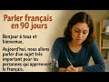Speak French In 90 Days French Listening Practice B1 B2 Speak French In 90 Days French Listening Practice B1 B2