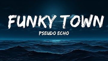Thumbnail of Pseudo Echo - Funky Town (Lyrics HD)  | 25 Min