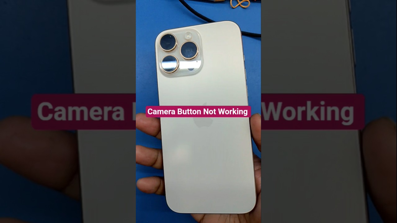 Camera Button Not Working in iPhone 15 Pro