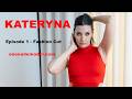 One Nude Model - Kateryna - Episode 1 - Fashion Cut - onenudemodel