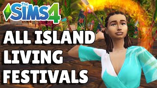 Complete Guide To Every Island Living Festival | The Sims 4