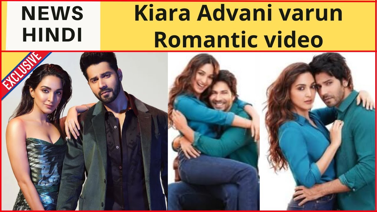 Kiara Advani varun Romantic video | Kiara  | varun | New viral video | 