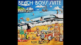 Ron Altbach - Beach Boys Suite [1979, Full Album]