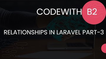 Laravel Eloquent Relationships | Many to Many | Polymorphic Relationships in HINDI Part 3 #15