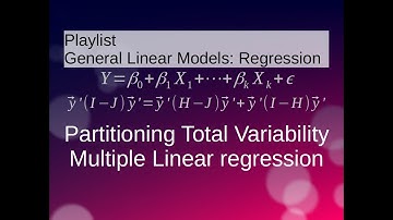 Multiple Linear Regression: Partitioning Total Variability
