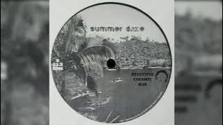 Summer Daze Beautifulcaramelman Remix