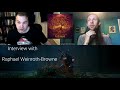 Raphael Weinroth Browne Interview 2025