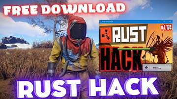 RUST CHEAT (free download) 2022 undetected