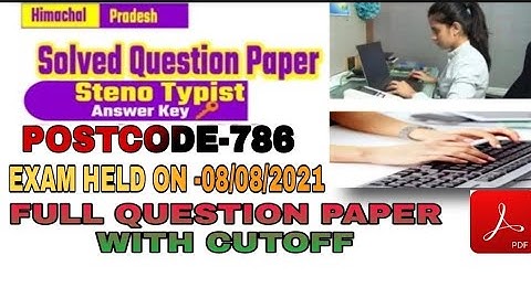#Steno_Typist786 !!  Steno Typist Exam Solved Question paper Postcode -786 Held on 8-8-2021