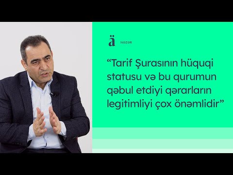 Azərbaycanda Tarif Şurası | Rövşən Ağayev