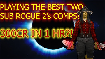 TWO BEST SUB ROGUE COMPS | DOUBLE DPS