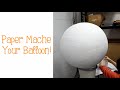 3 - Paper Mache Your Balloon