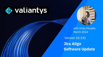 Jira Align Version 10.131 User & Admin Breakdown
