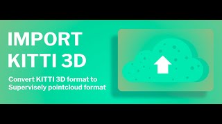 How to import KITTI 3D data to Supervisely