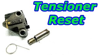 HOW TO RESET TIMING CHAIN TENSIONER