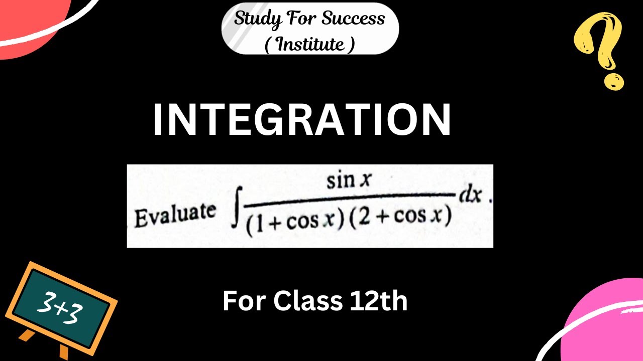 Integration Math 12 Sum CLASS 12 INTEGRATION CHAPTER 7 PROPERTY SUM II CBSE II ICSE II ICE II ...