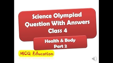 2023 Science Olympiad Question with Answer for class 4 kids NSO Science quiz question answers part 2