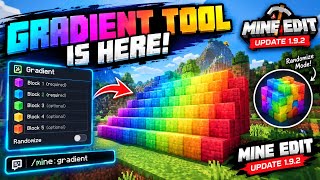 Gradient Tool Is Here Mine Edit Update 1.9.2 Minecraft Bedrock