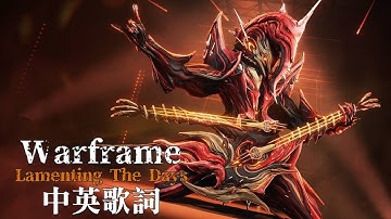 Warframe 1999｜Lamenting the Days