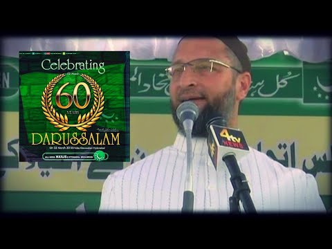 AsadUddin Owaisi @ 60th Anniversary Public Meeting Headquarter Darussalam Hyderabad - YouTube